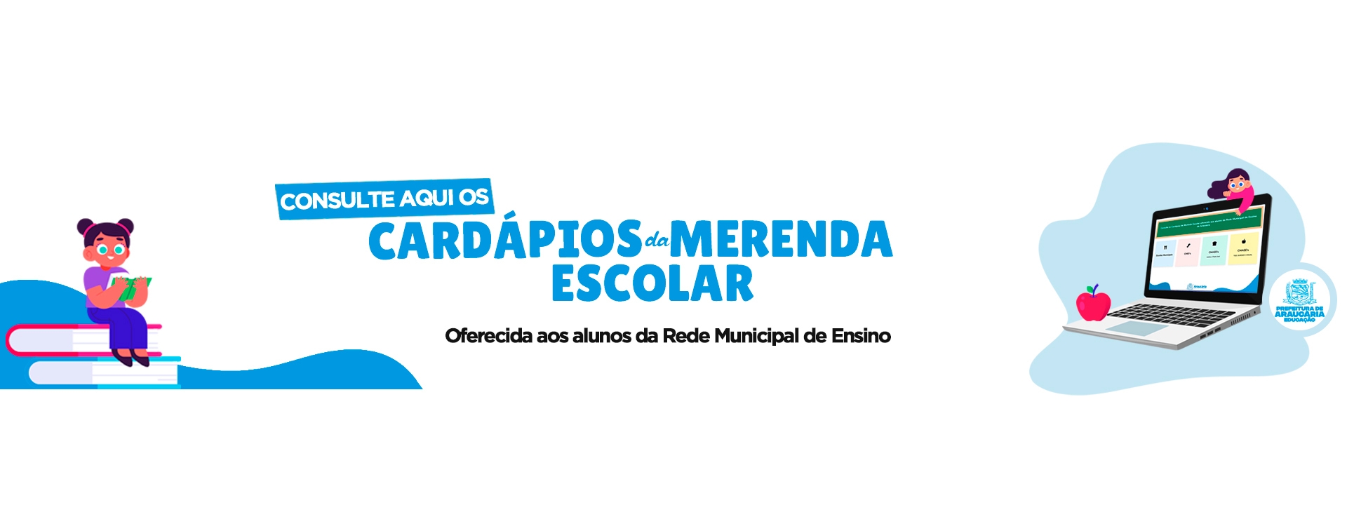SMED - Banner TOPO - Cardápio da Merenda